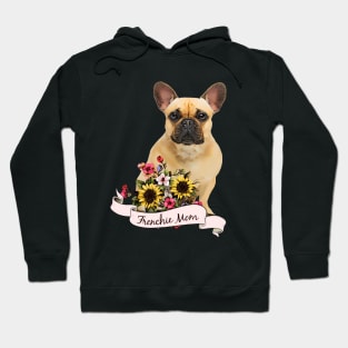 French bulldog mom, Frenchie mother Hoodie